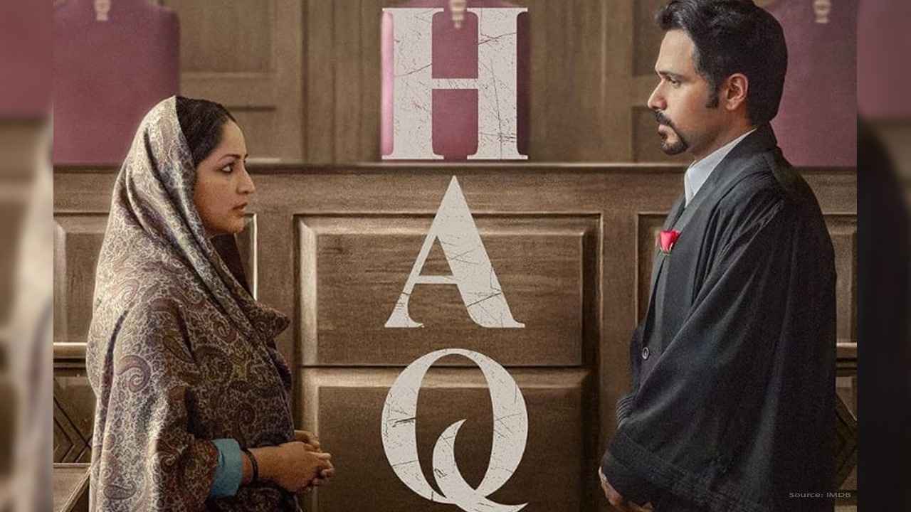 Haq (2025): A Human Courtroom Tale Starring Yami Gautam and Emraan Hashmi