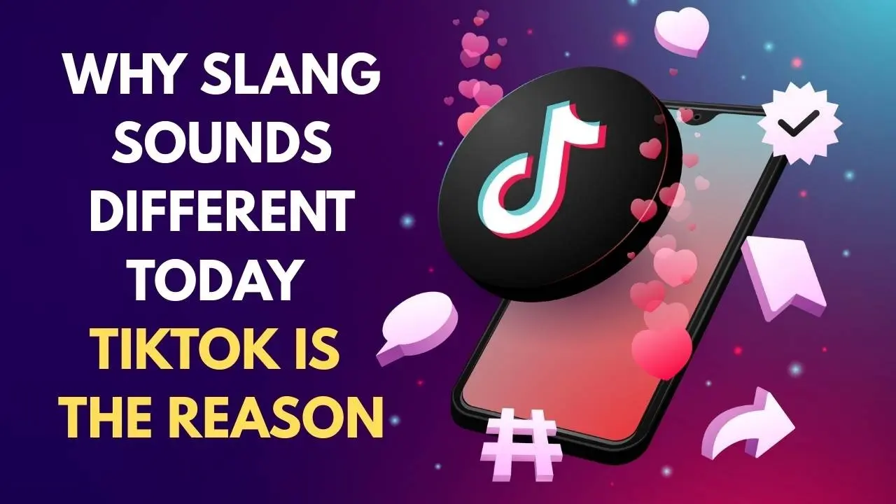 The Evolution of Slang: How TikTok Transforms Language Today