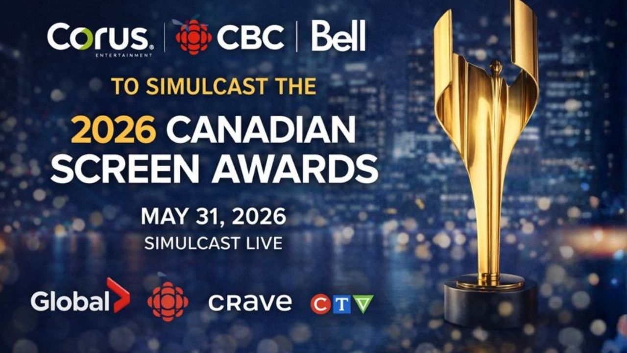 Corus, CBC and Bell Team Up to Simulcast 2026 Canadian Screen Awards