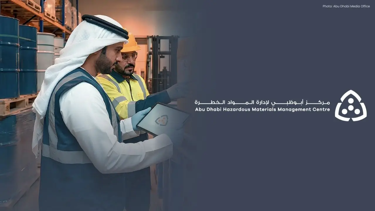 Abu Dhabi Unveils New Guidelines for Safe Handling of Hazardous Materials